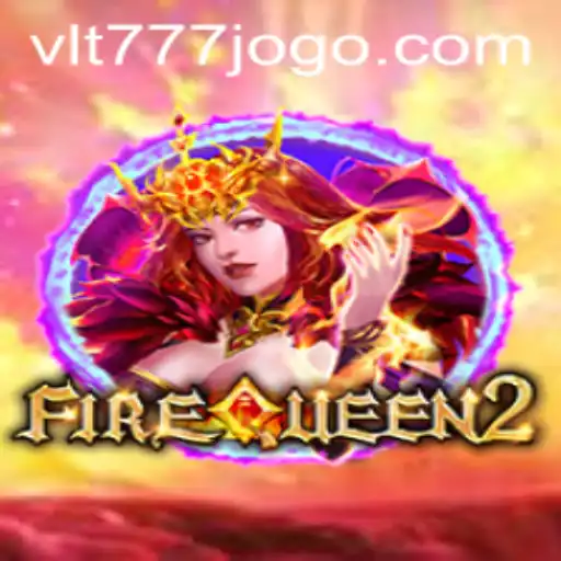 Explore FireQueen2: A Thrilling New Adventure in the World of Gaming