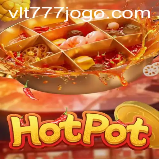 Unveiling Hotpot: A Thrilling Journey into the World of VLT777